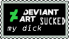 deviant art sucked my dick